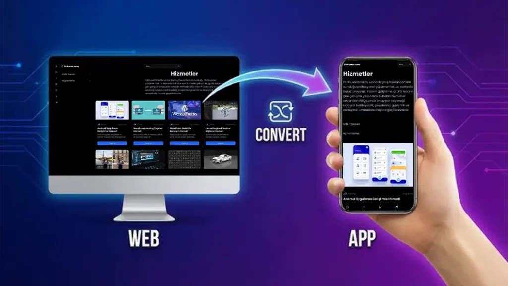 Web Sitesini Uygulamaya Çevirme Hizmeti